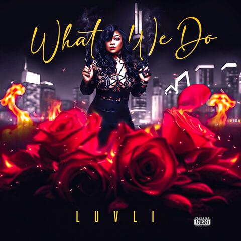 What We Do (feat. ColdHard of Crucial Conflict)