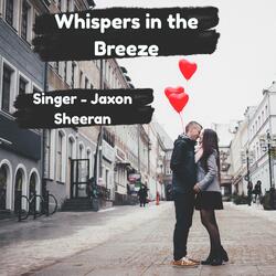 Whispers in the Breeze