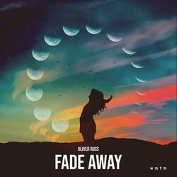 Fade Away