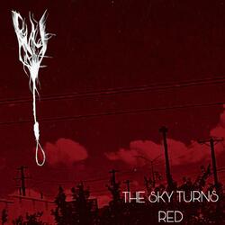 The sky turns red