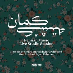 Neghab (feat. Banafsheh Farahmand, Bijan Rahmani & Sina Ettehad)