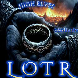 LOTR High Elves (Original Game Soundtrack)