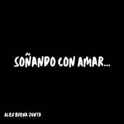 Soñando Con Amar (Pista)