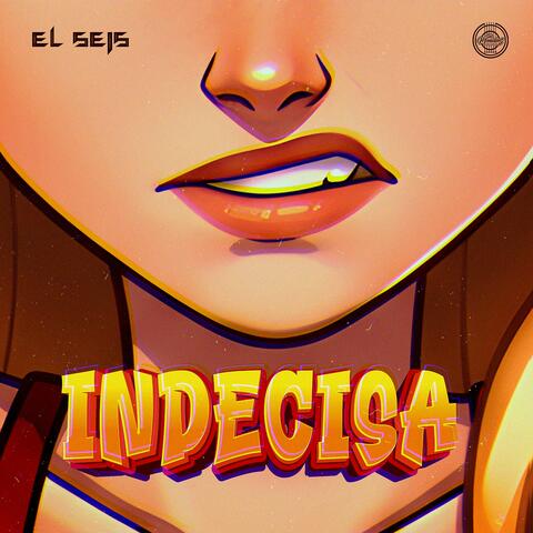 Indecisa