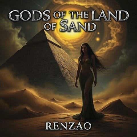 GODS OF THE LAND OF SAND
