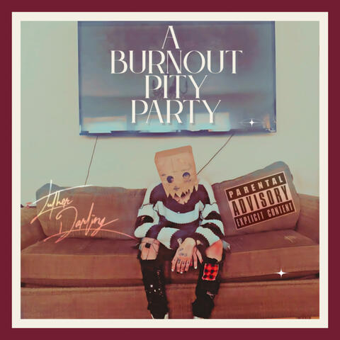 The Only Kind Of Party These Days On Burnout St. Is A Pity Party