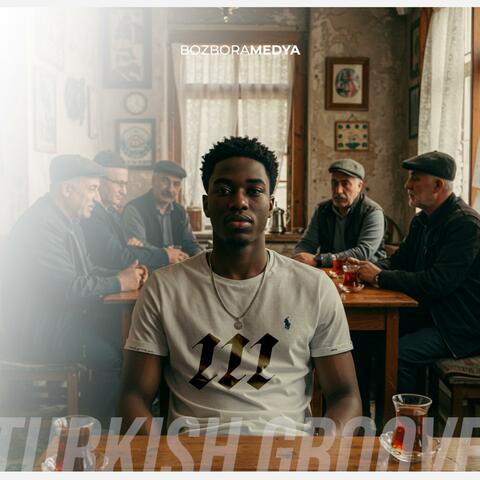 Turkish Groove Street III