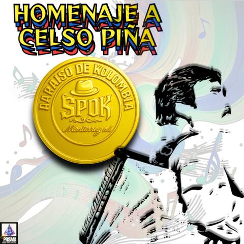 HOMENAJE A CELSO PIÑA