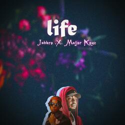 life (feat. Major kayz)