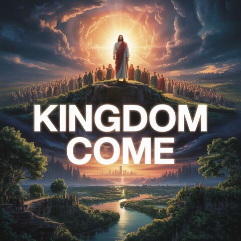 Kingdom Come