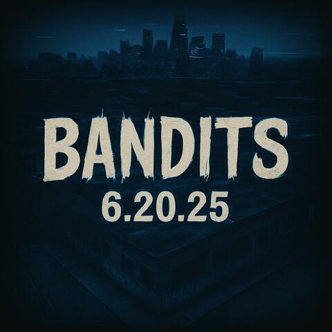 Bandits
