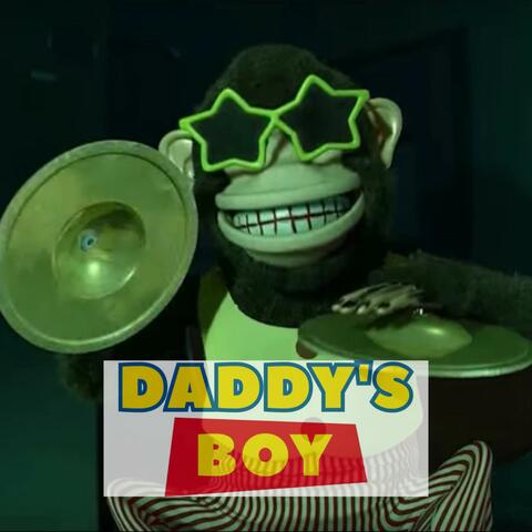 DADDY'S BOY
