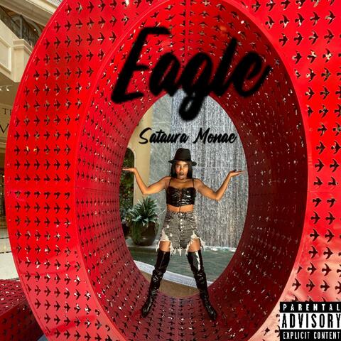 Sataura Monae Eagle Official Audio
