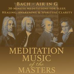 Bach – Air in G | 639 Hz | 30-Minute Meditation for Love & Relationships