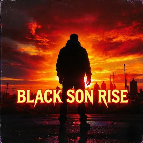 Black Son Rise