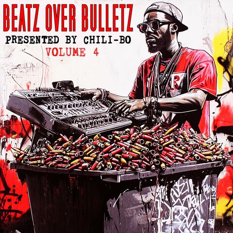 Beatz Over Bulletz, Volume Four