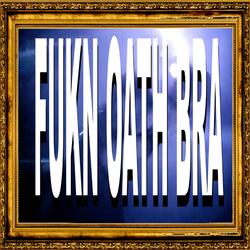 FUKN OATH BRA