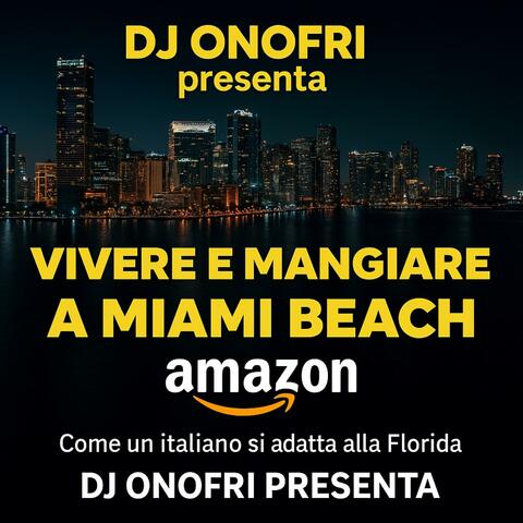 MIAMI BEACH (JINGLE VERSION)