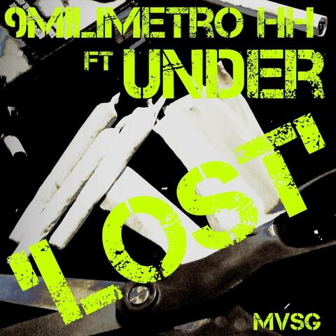 Under & 9milimetro hh (lost)