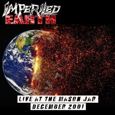 Live in the Mason Jar (December 2001)