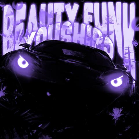 BEAUTY FUNK