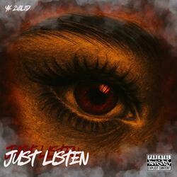 Just Listen