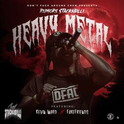 Heavy Metal (feat. Kevin Ward & Fake Friends)