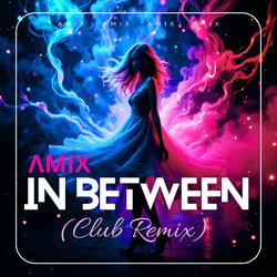 In Between (Club Version)