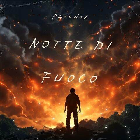 Notte di Fuoco