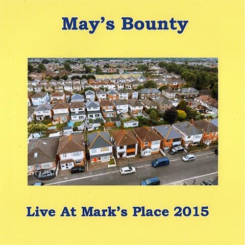 Live At Mark's Place, July 31, 2015 (May's Bounty)
