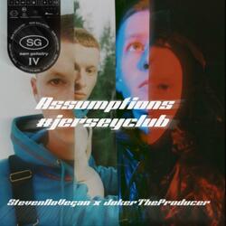 Assumptions #jerseyclub (feat. JokerTheProducer!)
