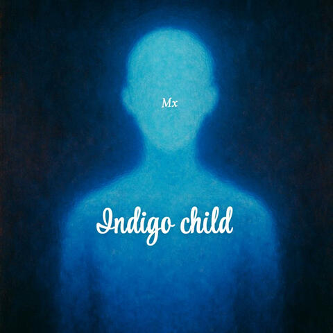 Indigo child