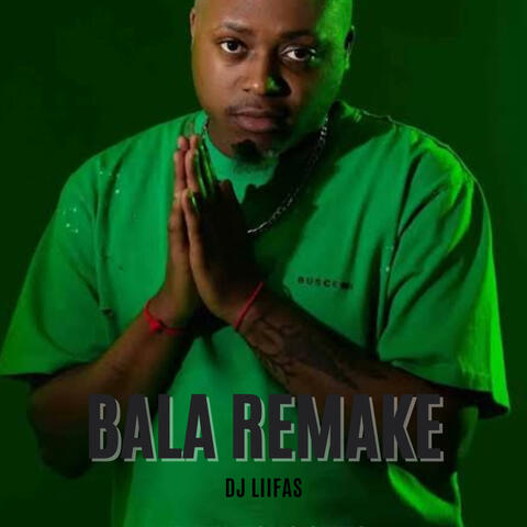 Bala (feat. Kelvin Momo Sykes)