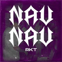 Nau Nau RKT