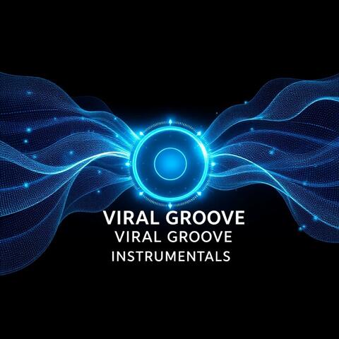 Viral Groove Instrumentals