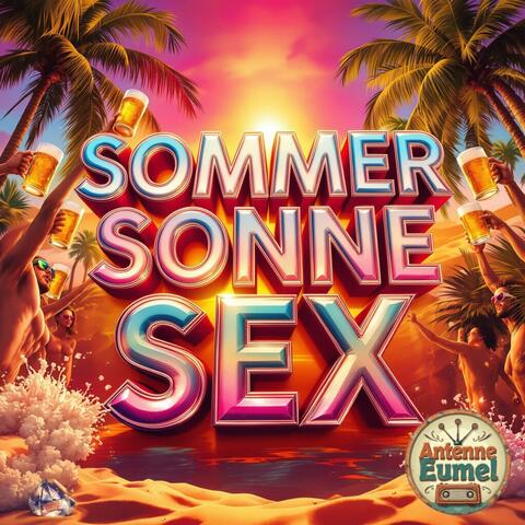 Sommer, Sonne, Sex
