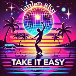 Take It Easy