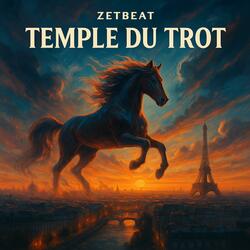 Temple du Trot