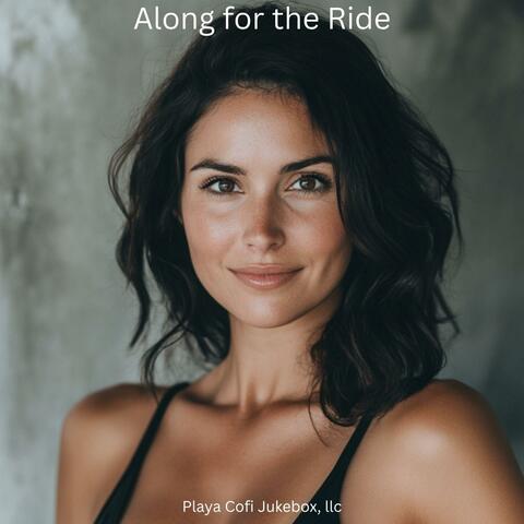 Along for the Ride