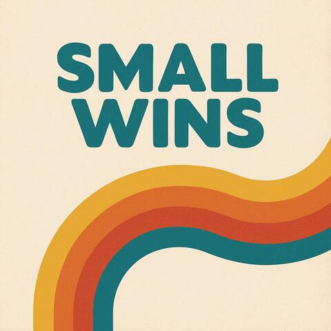 Small Wins