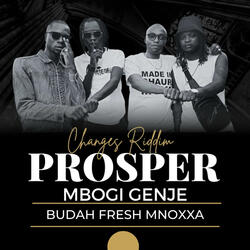 Prosper (feat. Budah Fresh Mnoxxa)