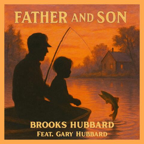 Father And Son (feat. Gary Hubbard)