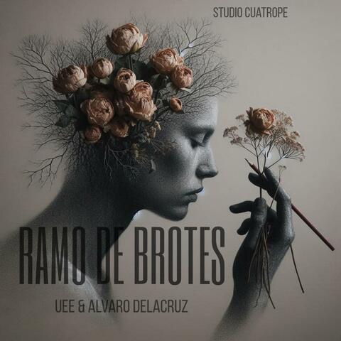 Ramo de Brotes (feat. Alvaro Delacruz)