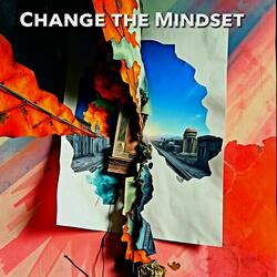Change the Mindset