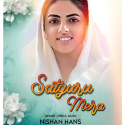 satguru Mera (Nirankari song)