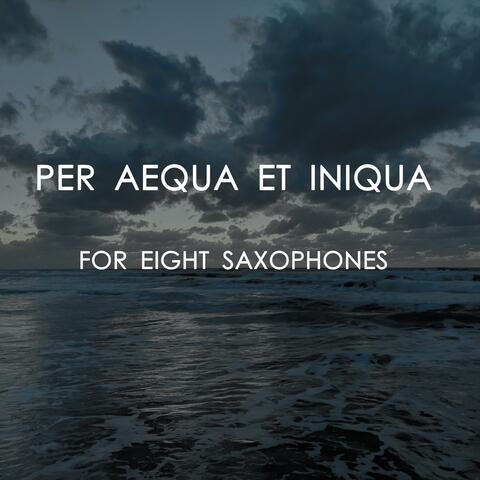 PER AEQUA ET INIQUA