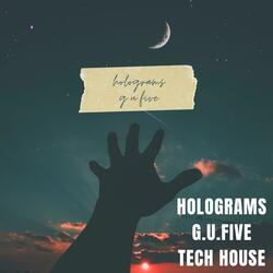 Holograms (Tech House 2025)