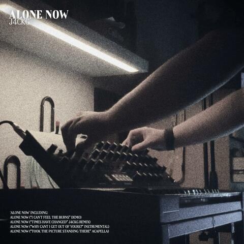 Alone Now (”Can’t You Admit You Ruined Me” Versions) - Complete Edition