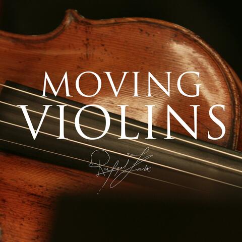 Moving Violins