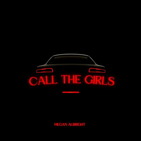 Call The Girls
